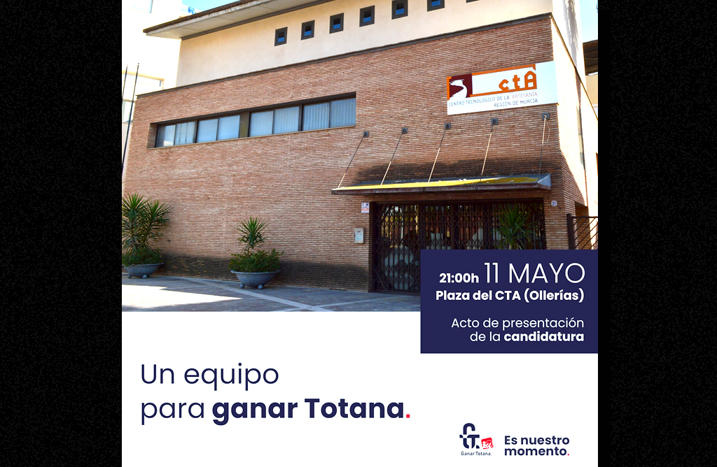 Ganar Totana presentará su candidatura este jueves frente al antiguo Centro Tecnológico de Artesanía